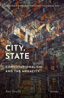 Book Launch: Ran Hirschl - City, State: Constitutionalism and the Megacity, Oxford, Oxford University Press, 2020