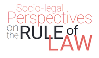 Conference: Socio-legal Perspectives on the Rule of Law