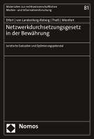 Evaluation des Netzwerkdurchsetzungsgesetzes im Auftrag des BMJV