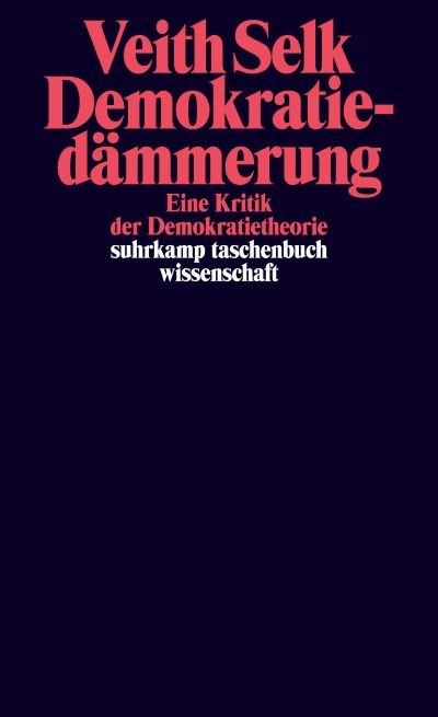 demokratiedaemmerung_9783518300176_cover.jpg